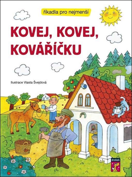 Kovej, kovej, kováříčku