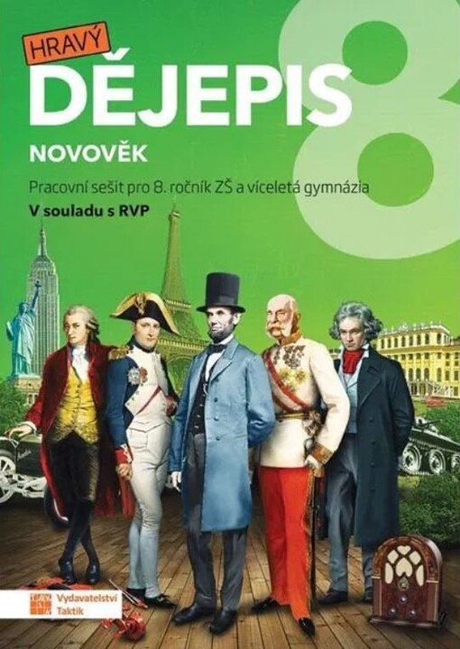 Hravý dějepis 8 - pracovní sešit