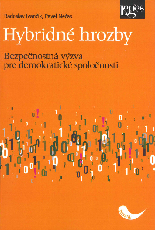 Hybridné hrozby: bezpečnostná výzva pre demokratické spoločnosti