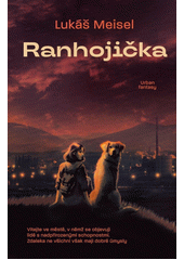 Ranhojička  (odkaz v elektronickém katalogu)