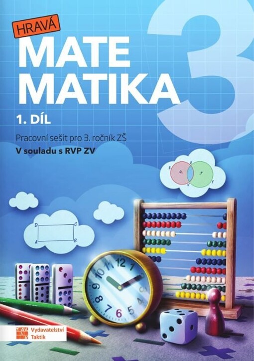 Hravá matematika 3 1.díl