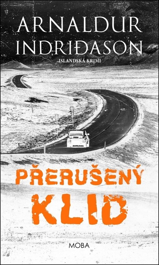 Přerušený klid / Arnaldur Indriðason ; překlad Tomáš Butala