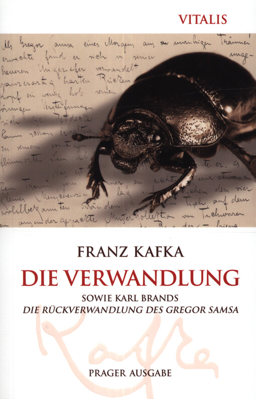 Die Verwandlung : mit einem Nachtwort zur Entstehung und Wirkung