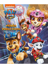 Tlapková patrola : příběh podle filmu  (odkaz v elektronickém katalogu)