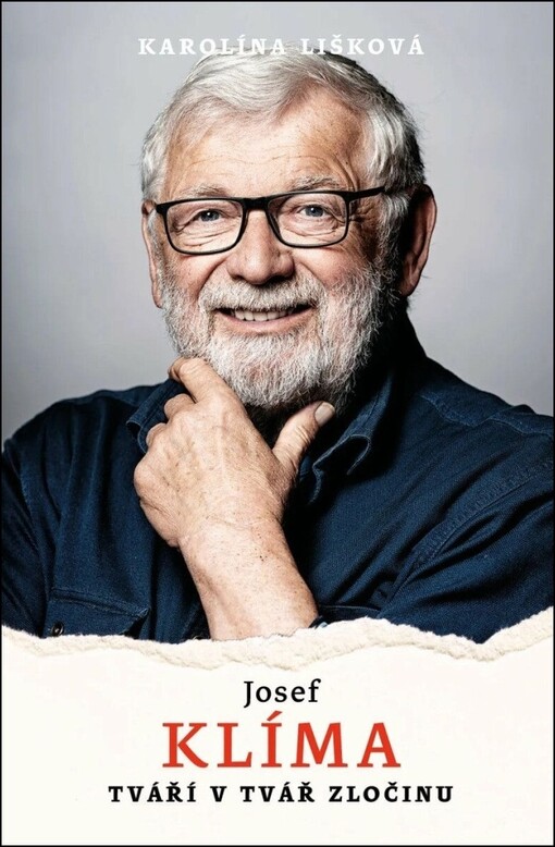 Josef Klíma : tváří v tvář zločinu