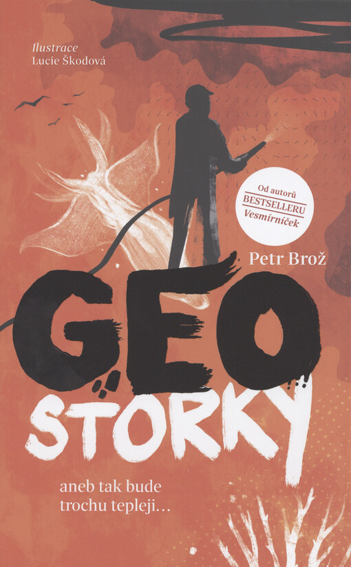 Geostorky : aneb tak bude trochu tepleji... :