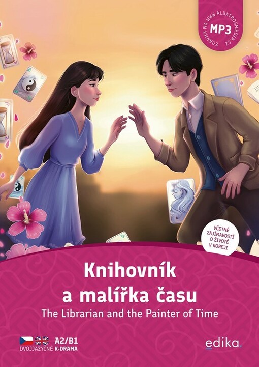 Knihovník a malířka času = The librarian and the painter of time / Martina Šimůnková ; anglický překlad: Lukáš Cohorna ; ilustrace: Tereza Janýšková