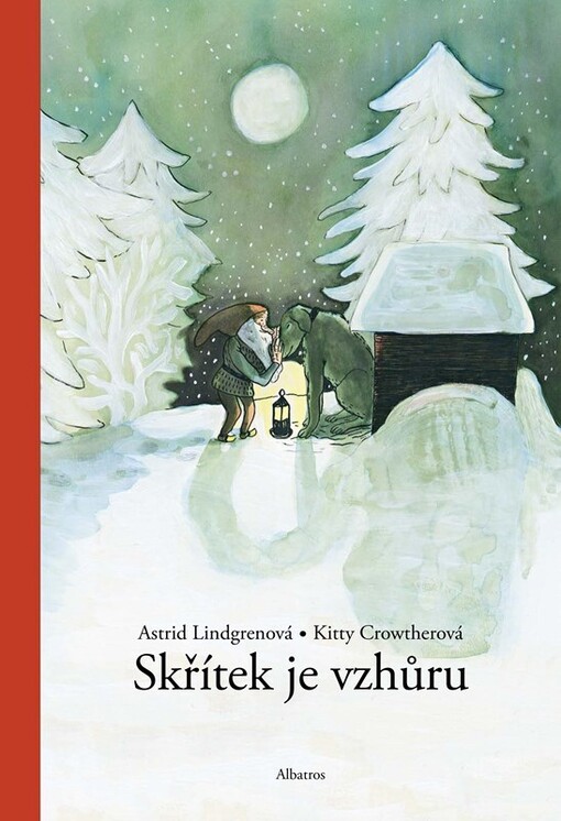 Skřítek je vzhůru / Astrid Lindgrenová, Kitty Crowtherová ; přeložila Marie Voslářová