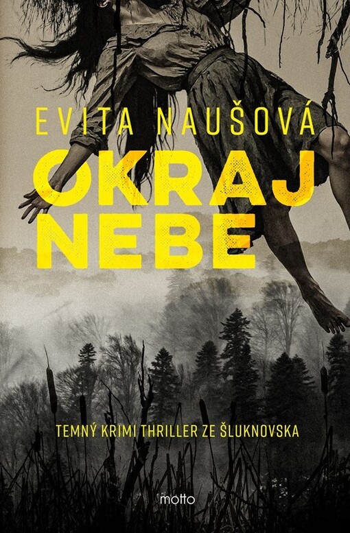 Okraj nebe / Evita Naušová