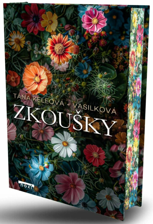 Zkoušky / Táňa Keleová-Vasilková ; ze slovenského originálu Zkúšky ... přeložila Draha Smutná
