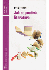 Jak se používá literatura  (odkaz v elektronickém katalogu)