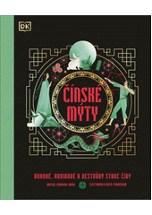 Čínské mýty  (odkaz v elektronickém katalogu)