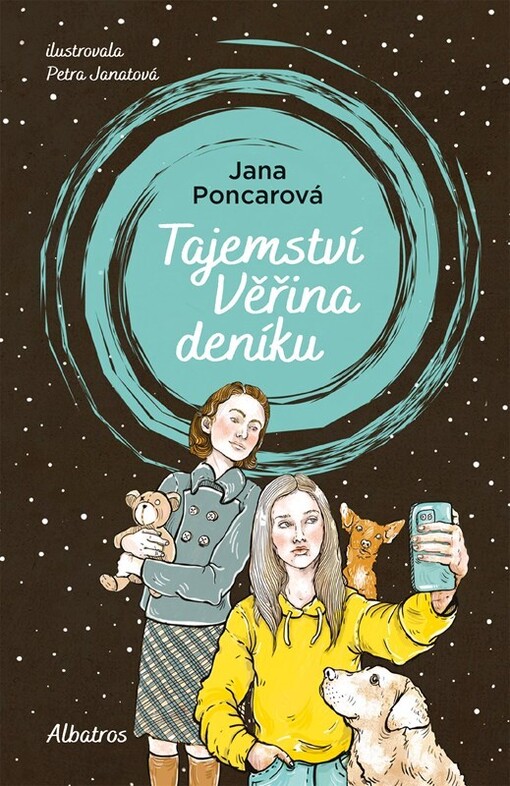 Tajemství Věřina deníku / Jana Poncarová ; ilustrovala Petra Janatová