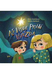 Až vyjde první hvězda  (odkaz v elektronickém katalogu)