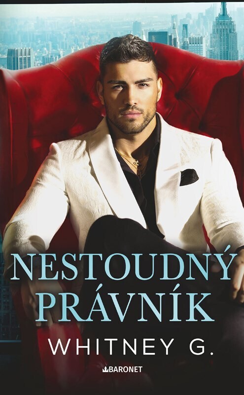 Firma. 1, Nestoudný právník / Whitney G. ; z anglického originálu Filthy lawyer... přeložila Darina Povolná