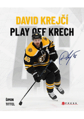 David Krejčí: Play off Krech  (odkaz v elektronickém katalogu)