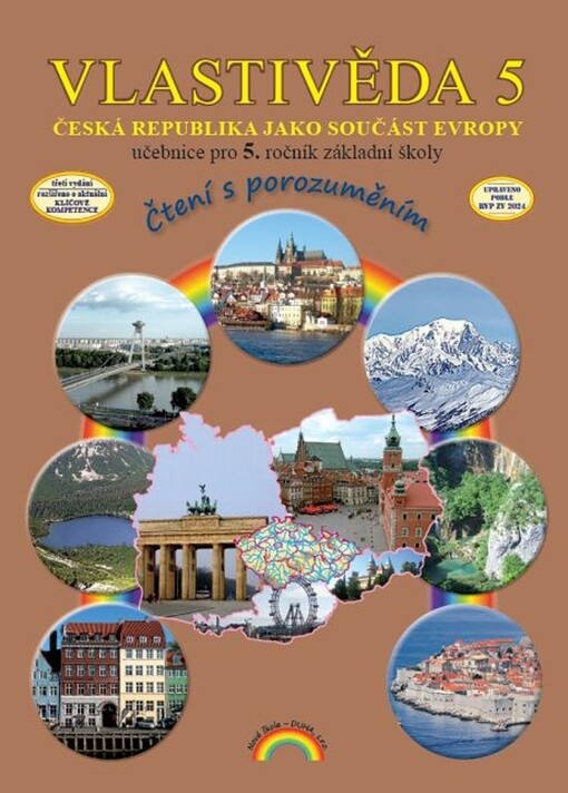 Vlastivěda 5 : pro 5. ročník základní školy. Česká republika jako součást Evropy