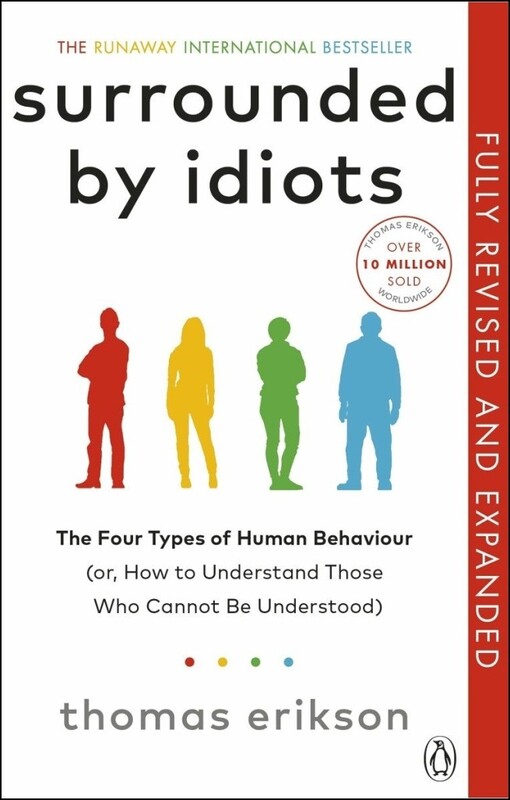 Surrounded by Idiots