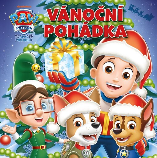 Tlapková patrola. Vánoční pohádka / napsal Matt Huntley ; na motivy epizody Tlapky zachraňují zlobivého Humdingera od Andyho Guerdata a Stevea Sullivana ; ilustroval Dave Aikins ; z anglického originálu ... přeložila Lucie Jiránková