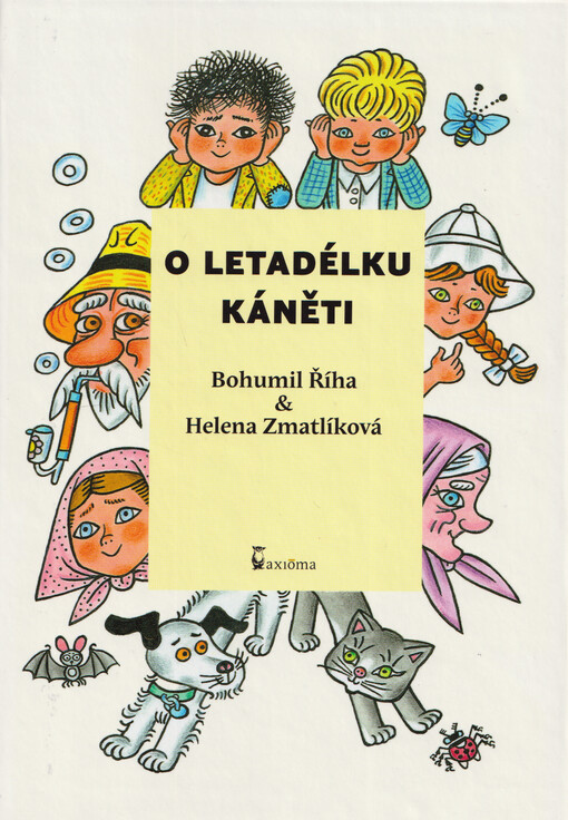 O letadélku Káněti