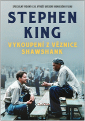 Vykoupení z věznice Shawshank  (odkaz v elektronickém katalogu)