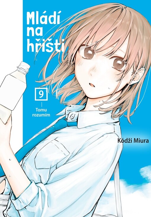 Mládí na hřišti Tomu rozumím (9)