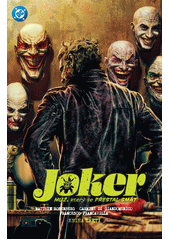 Joker, muž, který se přestal smát. Kniha třetí  (odkaz v elektronickém katalogu)