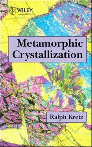 Metamorphic crystallization