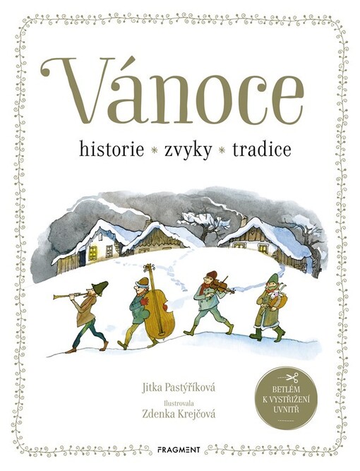 Vánoce : historie, zvyky, tradice