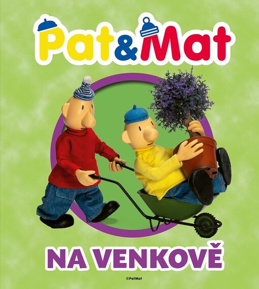 Pat & Mat : na venkově / napsal Marek Beneš