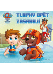 Tlapková patrola. Tlapky opět zasahují  (odkaz v elektronickém katalogu)