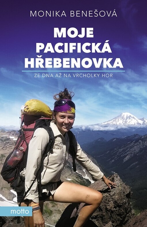 Moje pacifická hřebenovka : ze dna až na vrcholky hor