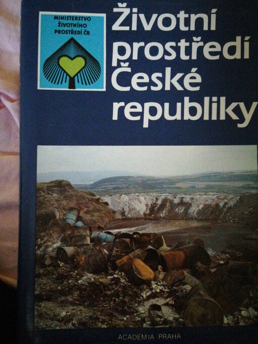 Životní prostředí České republiky :ročenka 1990
