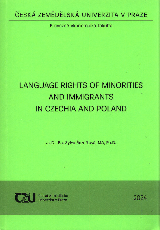 Language rights of minorities and immigrants in Czechia and Poland