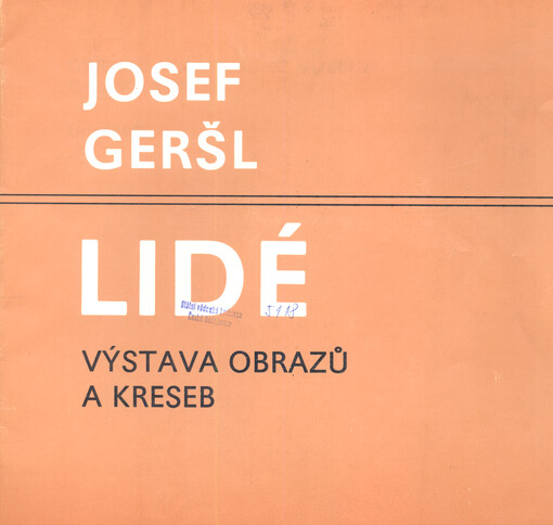 Josef Geršl : lidé : výstava kreseb a obrazů