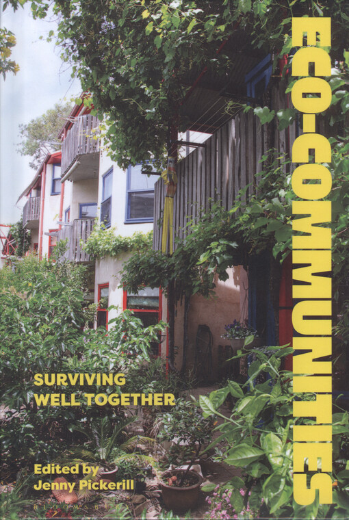 Eco-communities : surviving well together