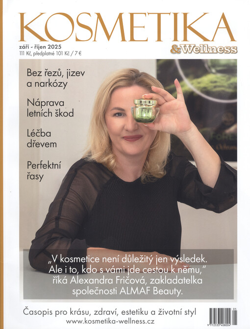 Kosmetika & Wellness : časopis pro krásu, zdraví, estetiku a životní styl