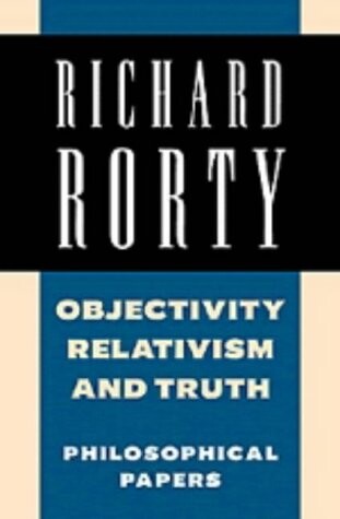 Objectivity, relativism, and truth
