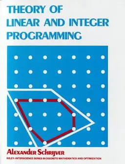 Theory of linear and integer programming