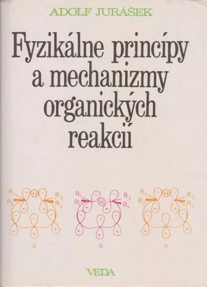 Fyzikálne princípy a mechanizmy organických reakcií