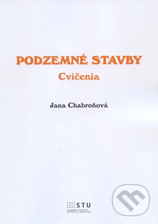 Podzemné stavby :Cvičenia