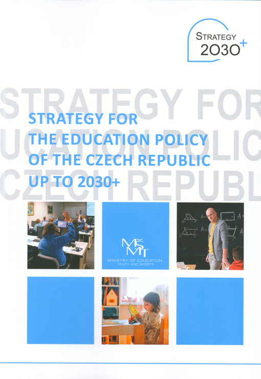 Strategy for the education policy of the Czech Republic up to 2030+