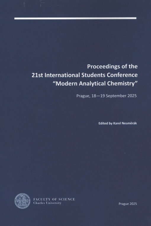 Modern Analytical Chemistry : proceedings of the ... international students conference ...