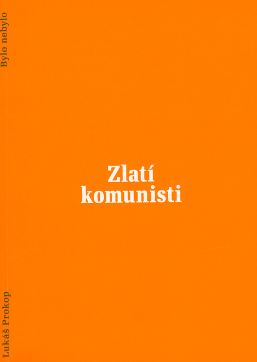 Zlatí komunisti
