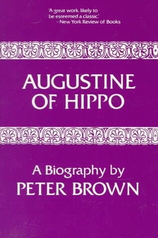 Augustine of Hippo: A Biography