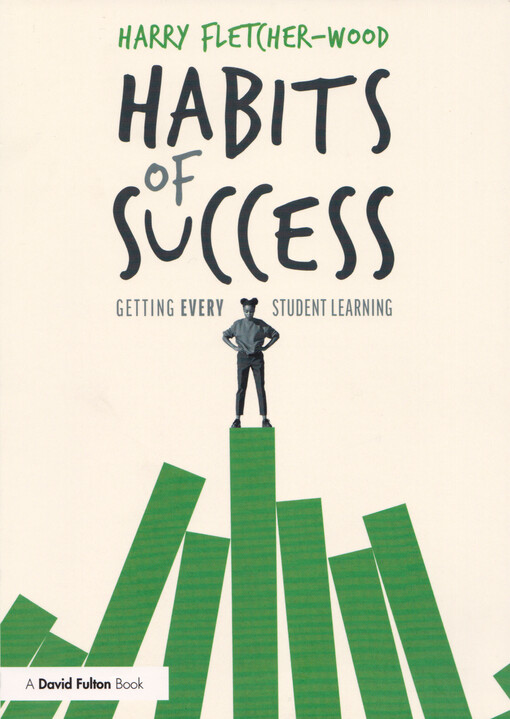 Habits of success : getting every student learning