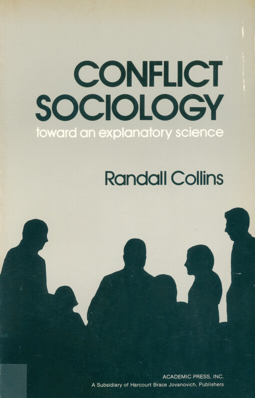 Conflict sociology : toward an explanatory science