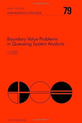 Boundary Value Problems in Queueing Syst (Mathematics Studies)