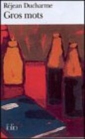 Gros mots (French Edition)