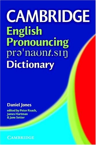 English pronouncing dictionary.
